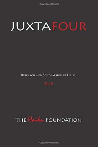 [b714f] ^F.u.l.l.@ @D.o.w.n.l.o.a.d% JuxtaFour: Research and Scholarship in Haiku 2018 - Peter McDonald ^ePub*