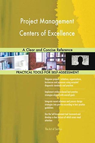[2b8a5] @Read* !Online! Project Management Centers of Excellence A Clear and Concise Reference - Gerardus Blokdyk ~PDF^