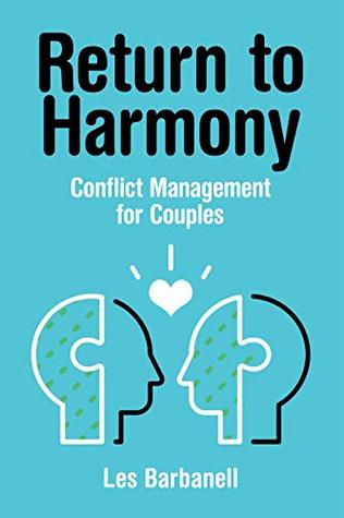 [614c5] ^Read* Return to Harmony: Conflict Management for Couples - Les Barbanell @e.P.u.b#
