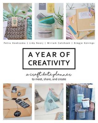 [44a8c] ^Read^ !Online@ A Year of Creativity: A Craft Date Planner to Meet, Share, and Create - Petra Hoeksema ~P.D.F~