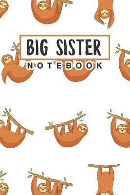 [9aa82] ~Download^ Big Sister Notebook: Thoughtful Notebook/Journal, Draw and Write for Learning Children, Sisters, Siblings - Education Ellie Journals %PDF%