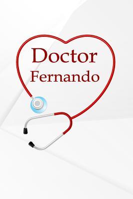 4efad] ~D.o.w.n.l.o.a.d^ Doctor Fernando: Writing Journal Notebook Lined Pages -  @e.P.u.b!
