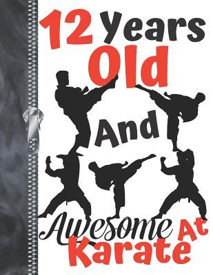 [47258] *Download# 12 Years Old And Awesome At Karate: A4 Large Silhouette Martial Arts Writing Journal Book For Boys And Girls -  !PDF#