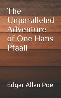 [eaca4] *Read@ @Online* The Unparalleled Adventure of One Hans Pfaall - Edgar Allan Poe @ePub%