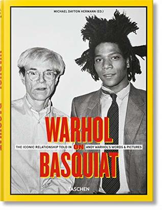 [66152] *Read@ Warhol on Basquiat: The Iconic Relationship Told in Andy Warhol’s Words and Pictures (Multilingual Edition) - Michael Dayton Hermann #PDF~