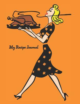 [3df83] @Read* %Online~ My Recipe Journal: Blank recipe book to write in, 100 template pages. Ideal foodie, cook.chef gift. Future keepsake and splatter collector. -  #PDF*