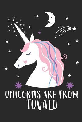 [01f2d] %Read~ ^Online^ Unicorns Are From Tuvalu: A Blank Lined Journal for Sightseers Or Travelers Who Love This Country. Makes a Great Travel Souvenir. - Loveland Publishing @PDF!