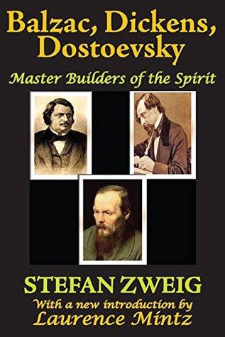 [df898] @R.e.a.d~ Balzac, Dickens, Dostoevsky: Master Builders of the Spirit - Stefan Zweig *P.D.F#