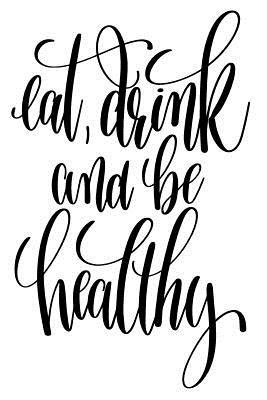 9c506] #D.o.w.n.l.o.a.d% Eat Drink And Be Healthy: 6x9 College Ruled Line Paper 150 Pages - Startup *e.P.u.b*