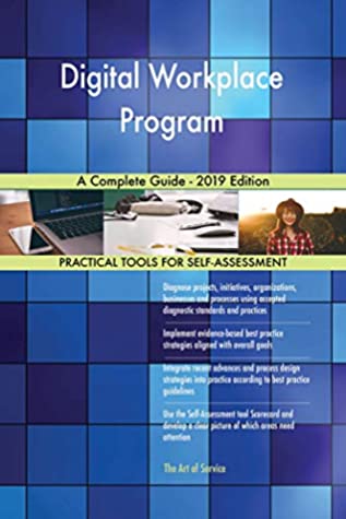 1ef87] #D.o.w.n.l.o.a.d# Digital Workplace Program A Complete Guide - 2019 Edition - Gerardus Blokdyk @ePub!
