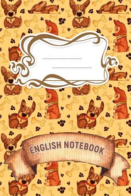 [b6c84] !R.e.a.d% English Notebook: A 6x9 Inch Matte Softcover Paperback Notebook Journal With 120 Blank Lined Pages - Cursive Paper-Dogs, Paws, Bones, Puppies -  ~P.D.F*