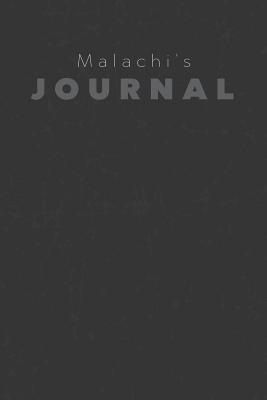 [513c8] ~R.e.a.d* Malachi's Journal: Manly Personalized Diary / Notebook / Journal/ Greetings / Appreciation Quote Gift (6 x 9 - 110 Blank Lined Pages) -  ^PDF^