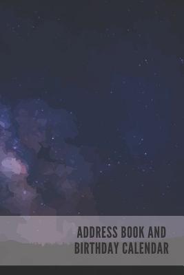 [8f7aa] @Download% Address Book and Birthday Calendar: Contact Address Book Alphabetical Organizer with Birthday Calendar Logbook Record Name Phone Numbers Email Journal 6x9 Inch Notebook (Volume 13) -  ~e.P.u.b@