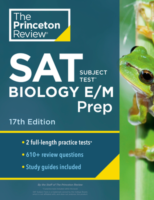 [56cf8] ^Read! Princeton Review SAT Subject Test Biology E/M Prep, 17th Edition: Practice Tests   Content Review   Strategies & Techniques - Princeton Review @PDF~