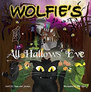 9a295] @D.o.w.n.l.o.a.d% Wolfie's All Hallows' Eve (Eeeeww!! Eerie Tales Book 2) - Matthew Mechenes ^ePub!