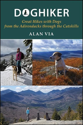 [9ddbc] @Full~ %Download~ Doghiker: Great Hikes with Dogs from the Adirondacks Through the Catskills - Alan Via @ePub%