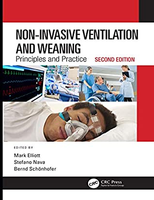 [e5823] %F.u.l.l.* *D.o.w.n.l.o.a.d# Non-Invasive Ventilation and Weaning: Principles and Practice, Second Edition - Mark Elliott %e.P.u.b!