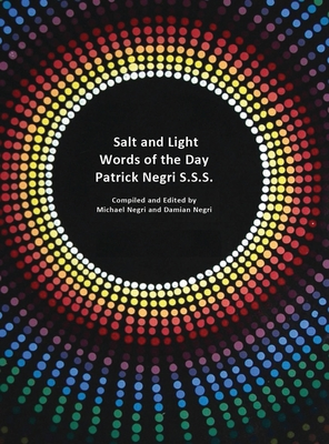[93a18] !R.e.a.d* %O.n.l.i.n.e~ Salt and Light: Salt and Light Words of the Day - Patrick Negri !ePub~