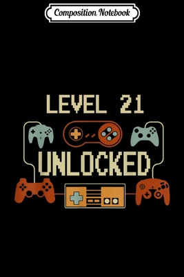 bf55a] @D.o.w.n.l.o.a.d# Composition Notebook: Level 8 Unlocked Awesome Since 2011-8th Birthday Gamer Journal/Notebook Blank Lined Ruled 6x9 100 Pages -  %e.P.u.b!