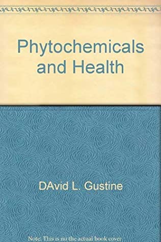 [da6b1] %R.e.a.d! Phytochemicals and Health (Proceedings Tenth Annual Penn State Symposium in Plant Physiology) - DAvid L. Gustine; Hector E. Flores ~PDF~