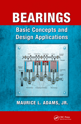 [5320d] *Read% Bearings: Basic Concepts and Design Applications - Maurice L Adams Jr #ePub@