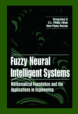 [13ac6] ~Read# #Online@ Fuzzy Neural Intelligent Systems: Mathematical Foundation and the Applications in Engineering - Hongxing Li !P.D.F^